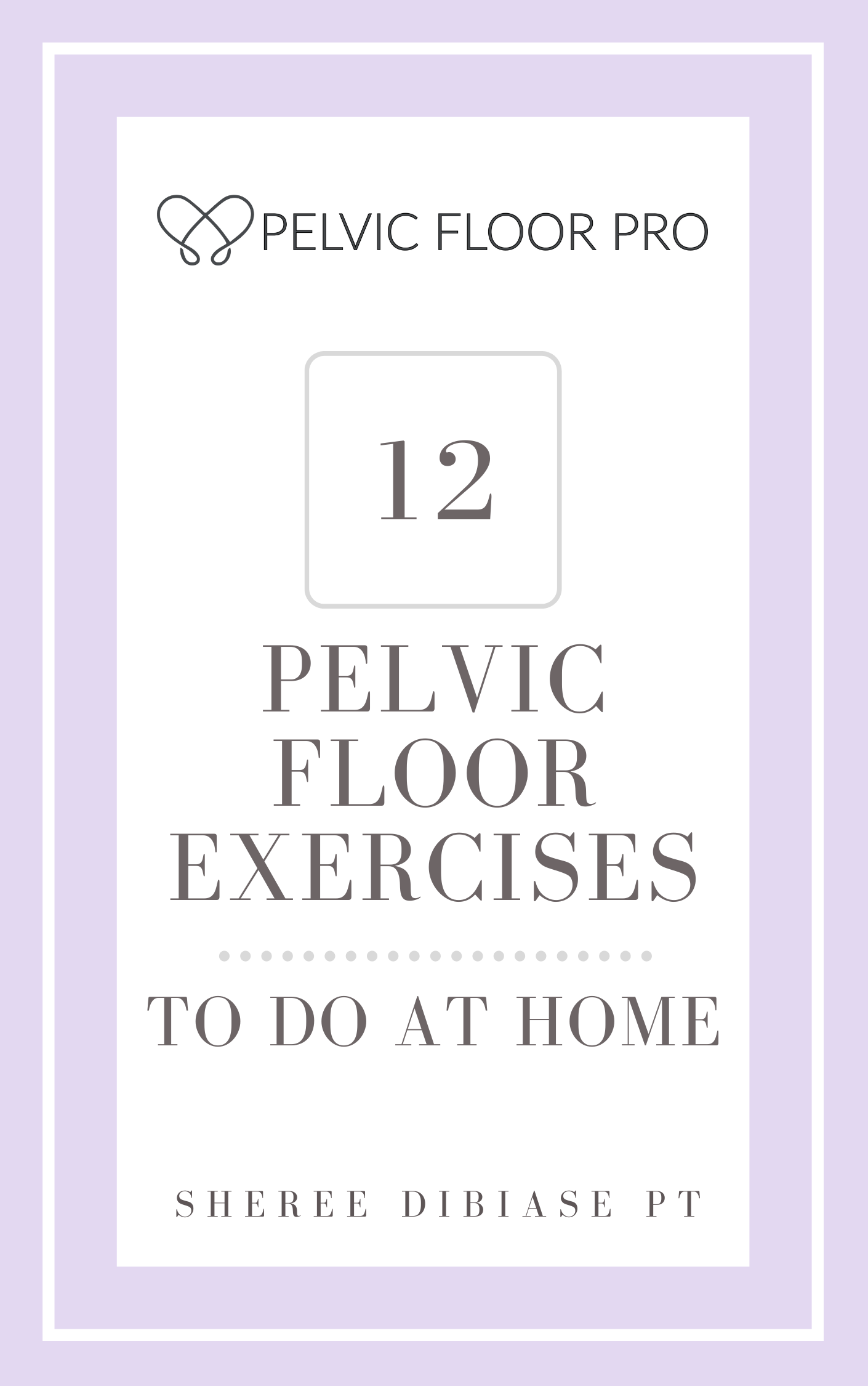 Pelvic Floor Exercises for Beginners - Pelvic Floor Pro